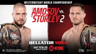 Watch Bellator 291: Amosov vs. Storley 2 2/25/23 – 25 February 2023