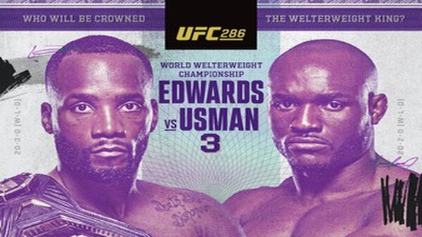 Watch UFC 286: Edwards vs Usman 3 PPV 3/18/23 – 18 March 2023