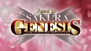31st Mar – Watch NJPW Road to SAKURA GENESIS 3/31/24 – 31 March 2024