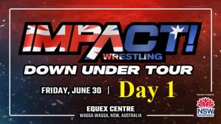 Day 1 – Watch Impact Wrestling Down Under Tour Australia Day 1 PPV 6/30/23 – 30 June 2023