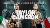 Watch Dazn Boxing Cameron vs Taylor II 11/25/23 – 25 November 2023